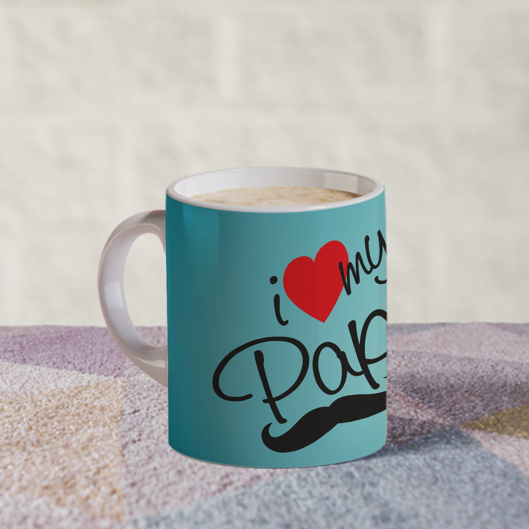 I Love My Papa Design White Mug
